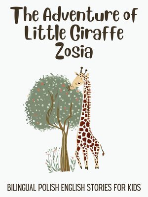 cover image of The Adventure of Little Giraffe Zosia